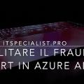 Abilitare il Fraud Alert su Azure AD