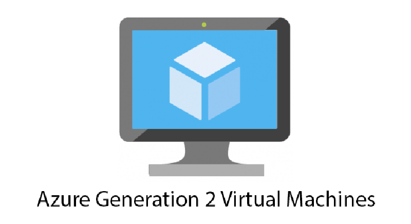 Featured image of post Azure Generation 2 VMs in public preview