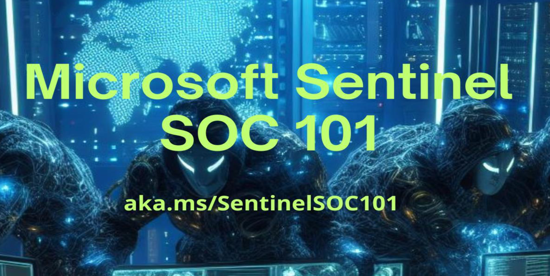 Microsoft Sentinel SOC 101