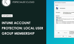 Featured image of post Intune Account Protection: Local user group membership