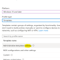 Ending Support for Creating Administrative Templates on Intune