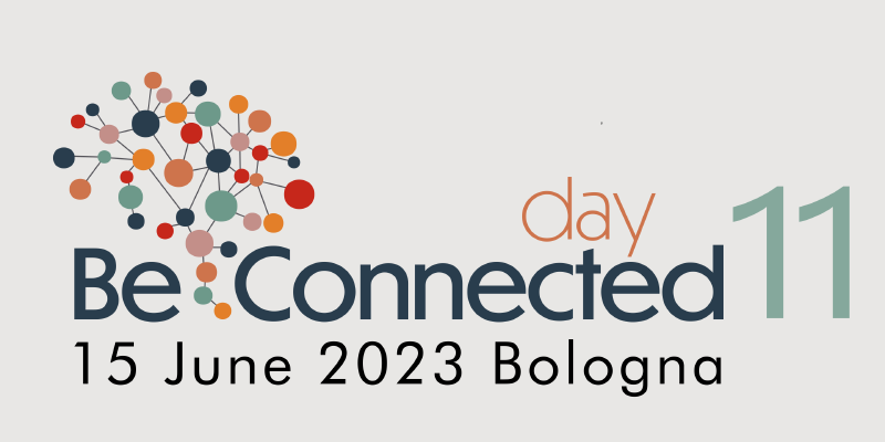 Featured image of post 15 Giugno 2023: ci vediamo al Be Connected Day 11 di Bologna!