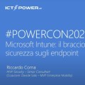 #POWERCON2023: disponibile il video della mia sessione su Intune usato come strumento di sicurezza