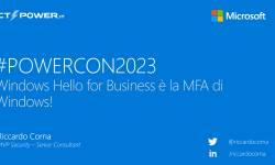 Featured image of post #POWERCON2023: disponibile il video della sessione su Windows Hello for Business