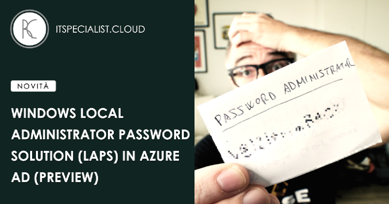 Featured image of post Windows LAPS in Entra ID (preview)